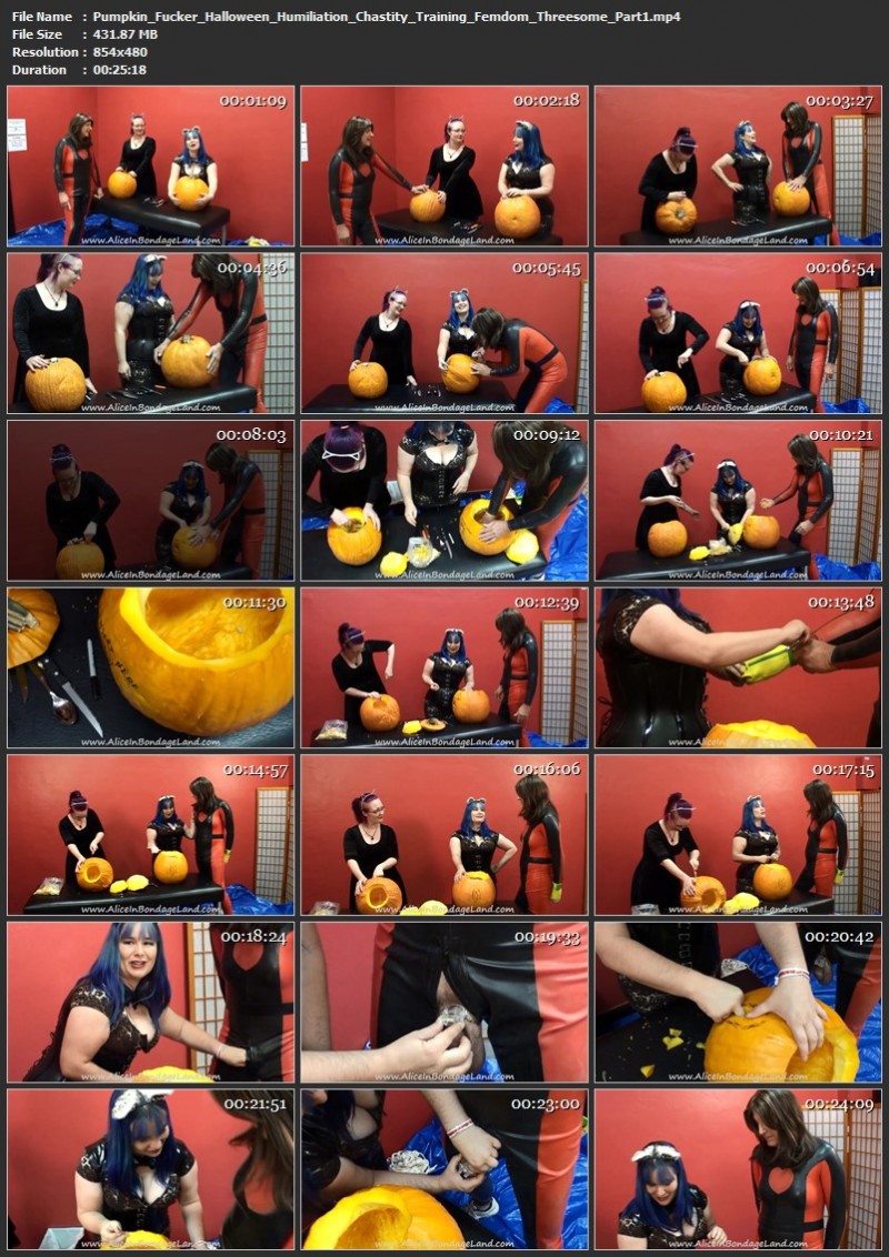 Pumpkin Fucker Halloween Humiliation - Chastity Training Femdom Threesome. Oct 25 2019. Aliceinbondageland.com (845 Mb)